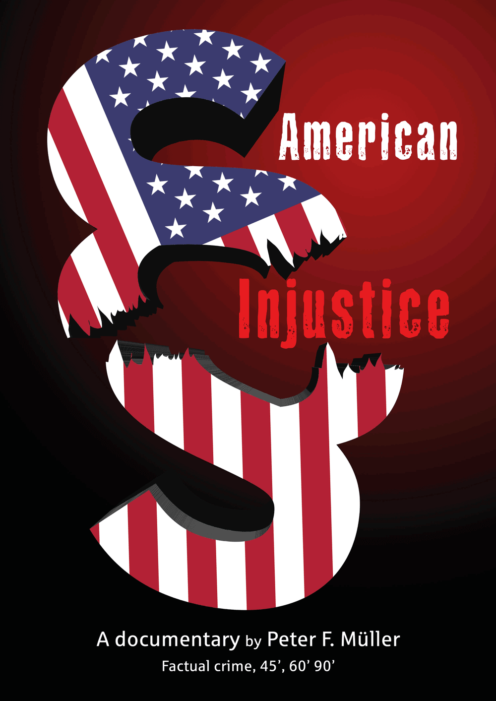 AMERIKANISCHES (UN)RECHT (American Injustice)